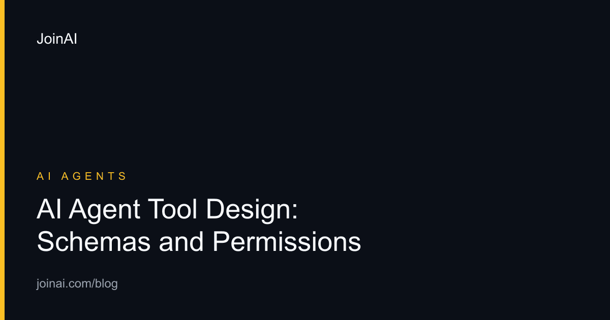 AI Agent Tool Design: Schemas, Permissions, and Error Contracts
