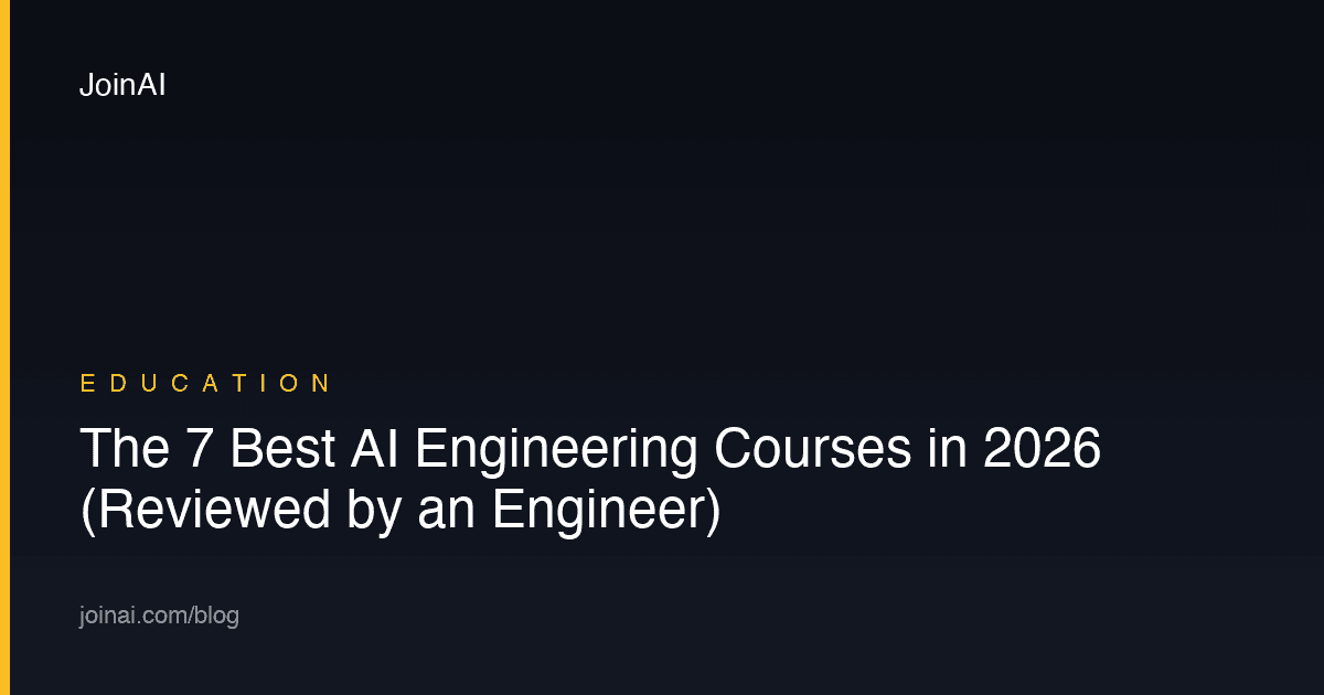 The 7 Best AI Engineering Courses in 2026 (Reviewed by an Engineer)