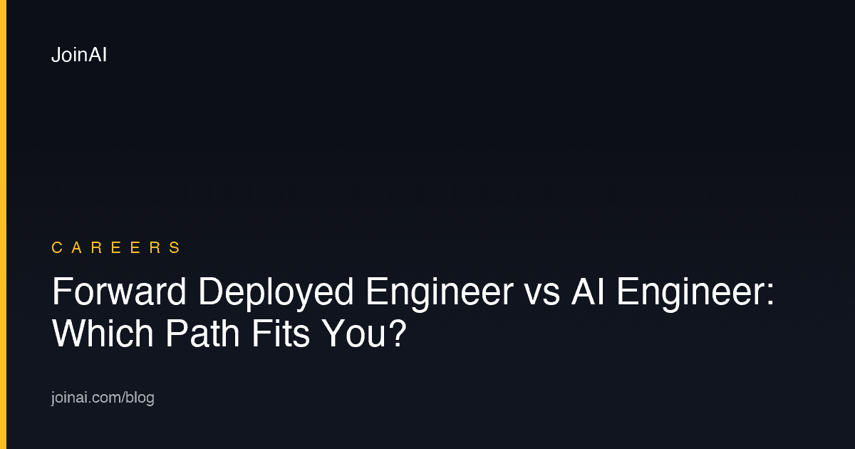 Forward Deployed Engineer vs AI Engineer: Which Path Fits You?