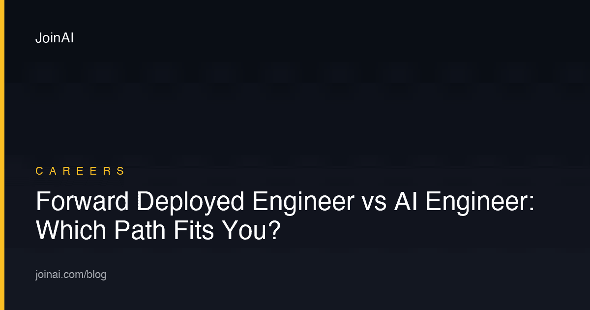 Forward Deployed Engineer vs AI Engineer: Which Path Fits You?